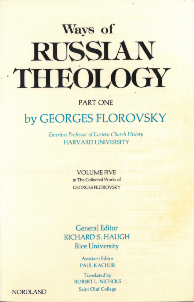 Ways of Russian Theology - Part One